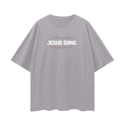 Jesus GANG GANG